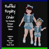 :And Stuff: Ruffled Royalty - Cinder