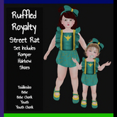 :And Stuff: Ruffled Royalty - Street Rat