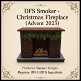 DFS Smoker - Christmas Fireplace (Advent 2023)-ACTUAL ITEM