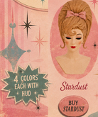 Really... Stardust Atomic Bouffant