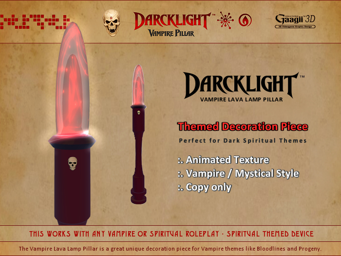 Gaagii 3D - DARCKLIGHT - Vampire Lava Lamp Pillar