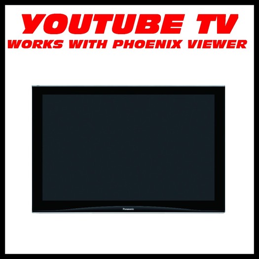 YOUTUBE TV works on PHOENIX VIEWER