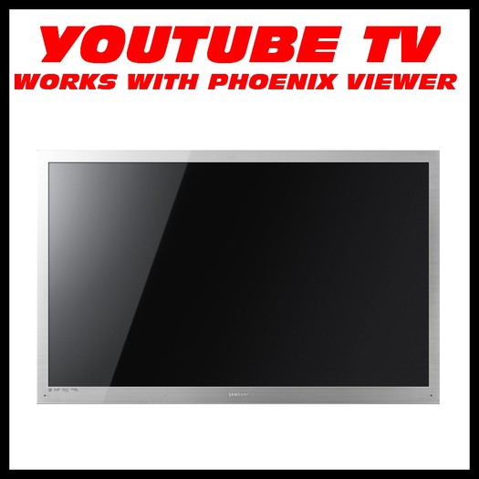 YOUTUBE TV works on PHOENIX VIEWER