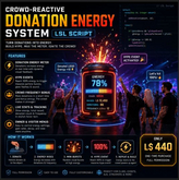 Crowd-Reactive Donation Energy System LSL Script Full Perm | Interactive Tip Jar Hype Meter |