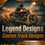♠Legend Designs♠