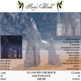 *Fairy`s World* GLASS DECOR ROCK with PASSAGE +resizer MESH