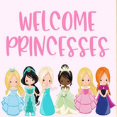 Princess Poster-Welcome Princesses