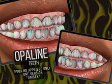 Opaline Teeth