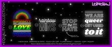 LetMeGlow Equality Collection 01 - Equality Love Pride NEON SIGN