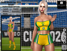 ..::B2K Design::..Outfit World Cup 2026 - Brazil - LaraX - Legacy - Bombshell - Reborn - Waifus
