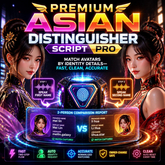 Premium Asian Distinguisher Script Pro | FULL PERM SCRIPT! | Match avatars by identity details—fast, clean, accurate