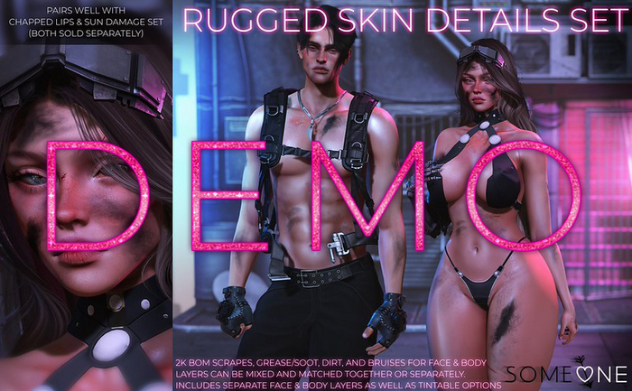 SOMEONE - Rugged Skin Details - DEMO