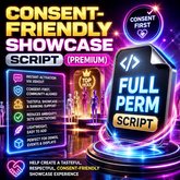 Consent-Friendly Showcase Script (Premium) | FULL PERM SCRIPT! | Consent-friendly showcase ideas—safe & tasteful