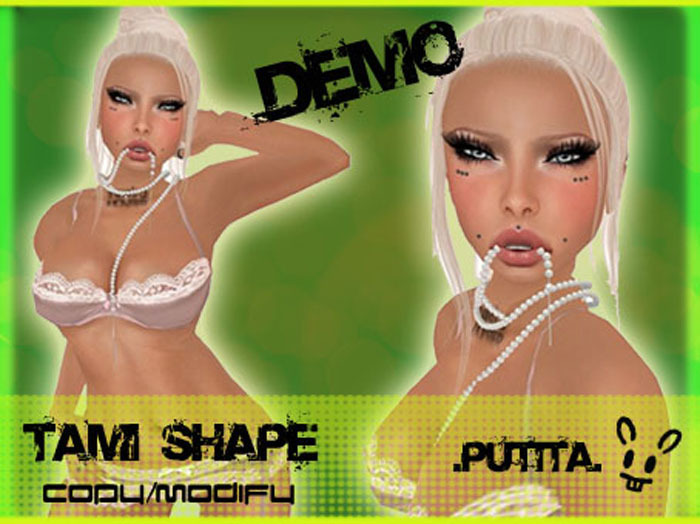 .PUTITA. - Tami Shape  *DeMo*