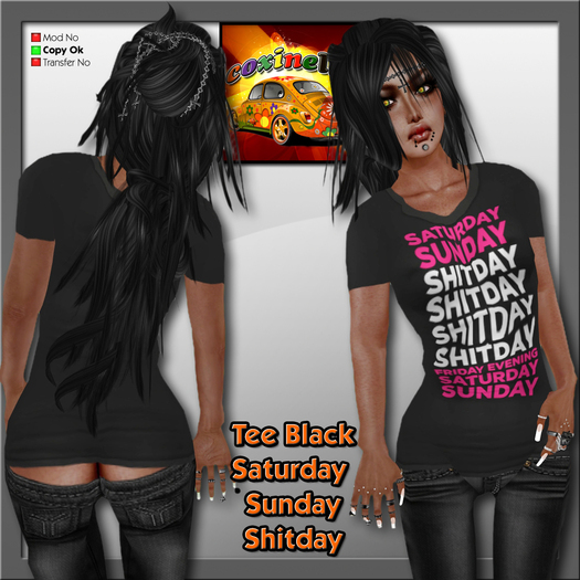 Coxi - Tee Black Saturday Sunday shitday