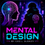 Mental Design
