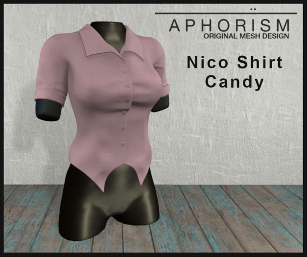 !APHORISM! - Nico Shirt Candy