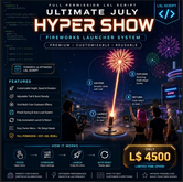 Ultimate July Hyper Show Launcher – Full Permission LSL Fireworks System for Second Life | Custom Particle Rocket Show