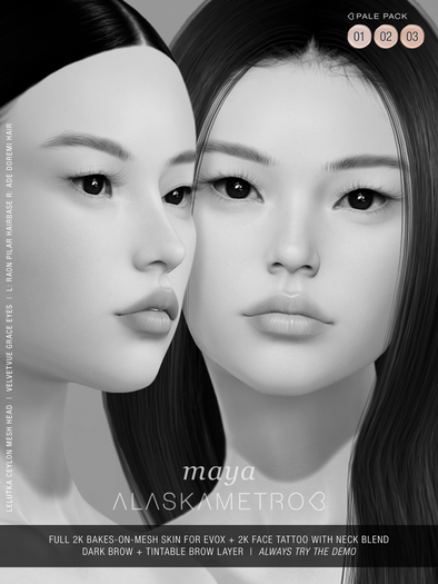  DEMO "Maya" Lelutka EvoX 2K BOM skin - Pale pack (3 tones)