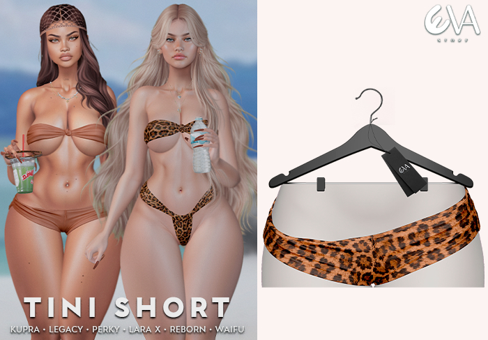 * Eva * Tini Short [20]