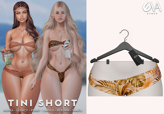 * Eva * Tini Short [16]