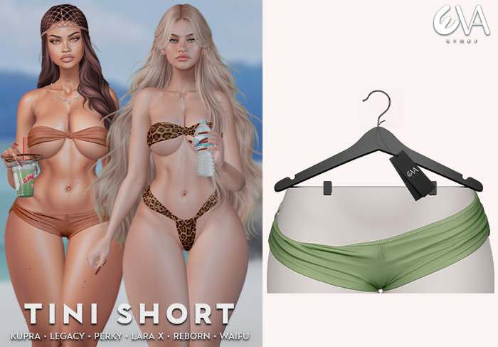 * Eva * Tini Short [9]