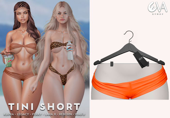* Eva * Tini Short [8]