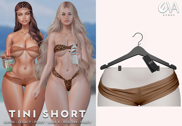 * Eva * Tini Short [5]