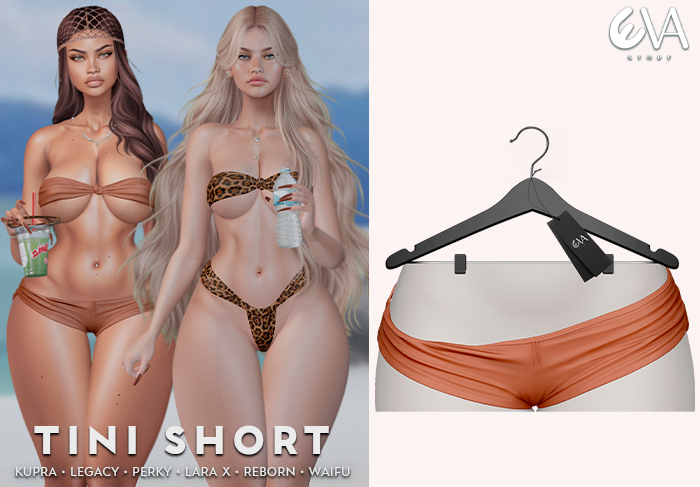 * Eva * Tini Short [4]