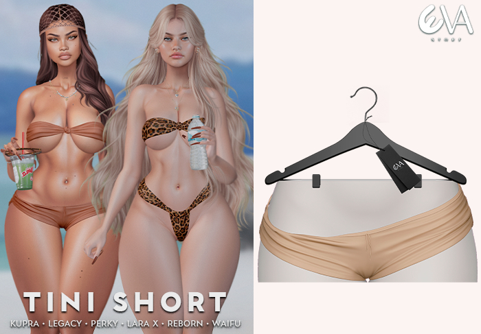 * Eva * Tini Short [3]