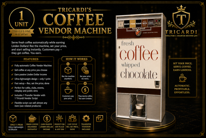 Coffee Vendor Machine | Ready to use | Earn L$