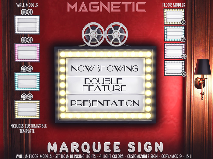 Magnetic - Marquee Sign