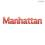 [M]anhattan