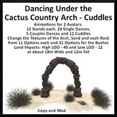 Dancing Under the Cactus Country Arch - Cuddles