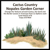 Cactus Country Nopales Garden Corner