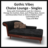 Gothic Vibes Chaise Lounge - Singles