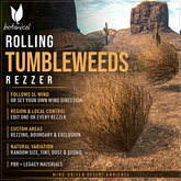 Rolling Tumbleweed Rezzer - Realistic Wind-Driven Movement - HUD Control