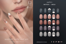 UPDATED: "Neutral: Solid" nail art appliers | MAITREYA | OMEGA