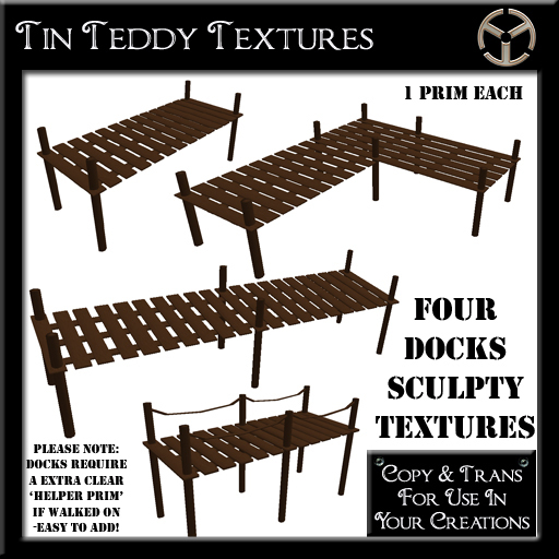 *Tin Teddy* 4  Single Prim Docks - Sculpty Textures