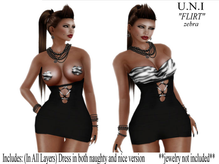 U.N.I ~ Flirt  {Zebra}  