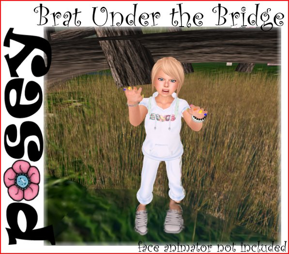 ~Posey~ Brat Under the Bridge