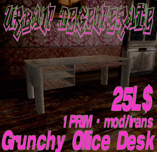GRUNCHY OFFICE DESK