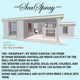 =SeaSpray= 126 Prims w/3 prim windows controller