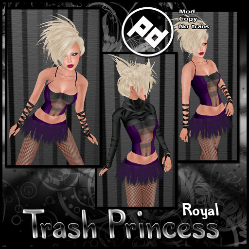 ::Poised:: Trash princess Royal
