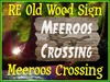 Second Life Marketplace - RE Old Wood Sign - Meeroos Crossing - Free ...