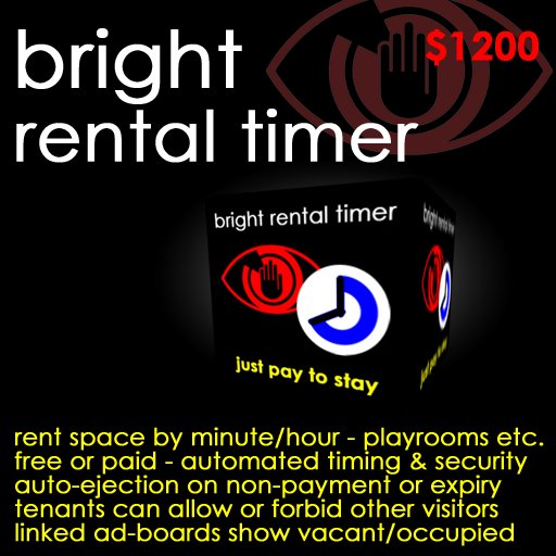 Bright Rental Timer - Allows rented (or free) use of private areas on your land by the minute or hour!