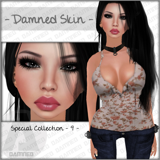 - DAMNED SKIN - Special Collection N9