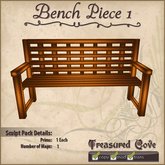 -TC- Bench Piece 1 Clearance Priced