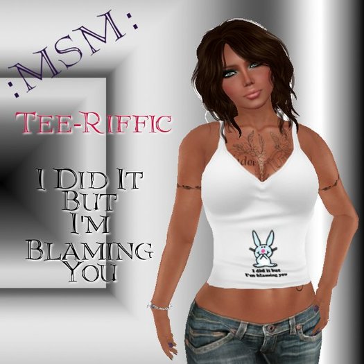 :MSM: Tee-Riffic - I Did It But I'm Blaming You