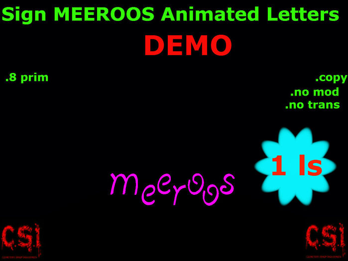 Sign"MEEROOS"Animated Letters DEMO(box)